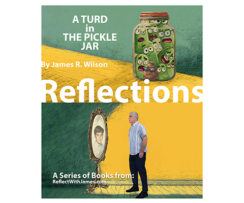 A TURD in THE PICKLE JAR! – First in A Series of Books